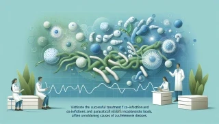 Die erfolgreiche Behandlung der Co-Infektionen und parasitären Belastungen als häufige Ursache von Autoimmunerkranungen